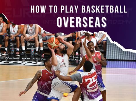 professional basketball opportunities overseas.